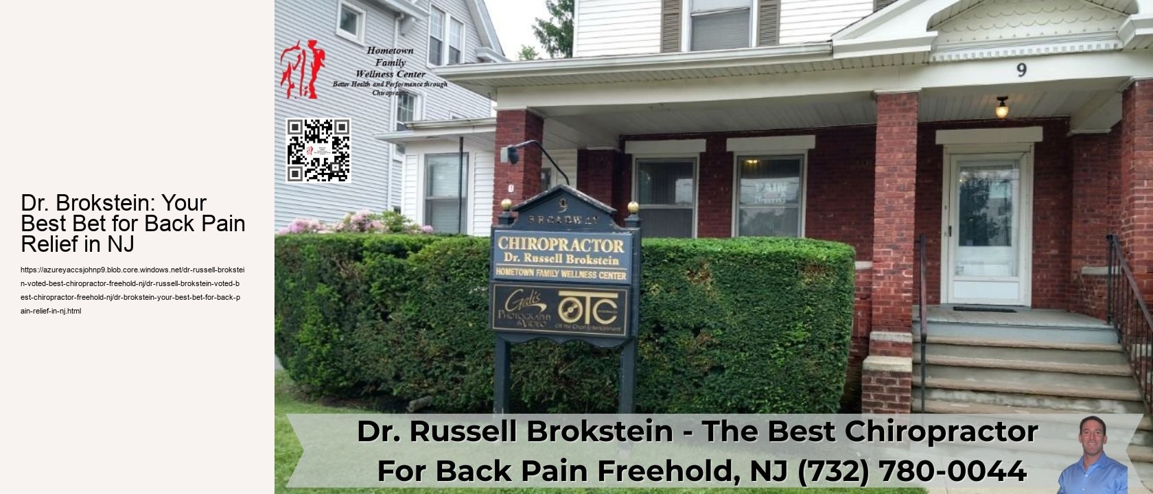 Dr. Brokstein: Your Best Bet for Back Pain Relief in NJ